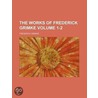 The Works Of Frederick Grimke door Frederick Grimke