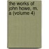 The Works Of John Howe, M. A (Volume 4)