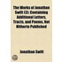 The Works Of Jonathan Swift (3); Contain