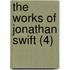 The Works Of Jonathan Swift (4)