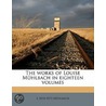 The Works Of Louise M Hlbach In Eighteen door Luise M�Hlbach