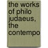 The Works Of Philo Judaeus, The Contempo