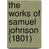 The Works Of Samuel Johnson (1801) door Samuel Johnson