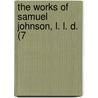 The Works Of Samuel Johnson, L. L. D. (7 door Samuel Johnson