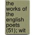 The Works Of The English Poets (51); Wit