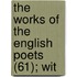 The Works Of The English Poets (61); Wit