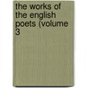 The Works Of The English Poets (Volume 3 door Samuel Johnson