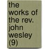 The Works Of The Rev. John Wesley (9)