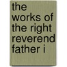 The Works Of The Right Reverend Father I door Ezekiel Hopkins