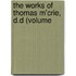 The Works Of Thomas M'Crie, D.D (Volume