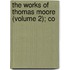 The Works Of Thomas Moore (Volume 2); Co