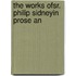 The Works Ofsr. Philip Sidneyin Prose An