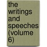 The Writings And Speeches (Volume 6) door Daniel Webster