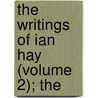 The Writings Of Ian Hay (Volume 2); The door Ian Hay