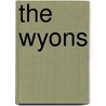 The Wyons by L. (Leonard) Forrer