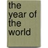 The Year Of The World