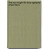 The You-Ought-To-Buy-Ography Of An Ink-S door Henry Cowman