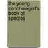 The Young Conchologist's Book Of Species