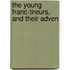 The Young Franc-Tireurs, And Their Adven