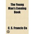 The Young Man's Evening Book