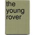 The Young Rover