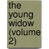 The Young Widow (Volume 2)