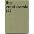 The Zend-Avesta (4)