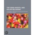 The Zend-Avesta, And Solar Religions; An