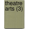Theatre Arts (3) door Detroit Society of Arts and Crafts