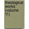 Theological Works (Volume 11) by Emanuel Swedenborg