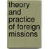 Theory And Practice Of Foreign Missions