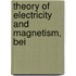 Theory Of Electricity And Magnetism, Bei