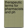Therapeutic Terms For Pharmacists And Ph door Whelpley