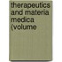 Therapeutics And Materia Medica (Volume