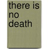 There Is No Death door Florence Marryat