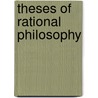 Theses Of Rational Philosophy by Messrs. Joseph O'Callaghan