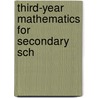 Third-Year Mathematics For Secondary Sch by Breslich