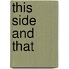 This Side And That by Rosa Evangeline Angel