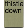 Thistle Down door Julia Ditto Young