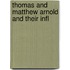 Thomas And Matthew Arnold And Their Infl