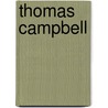 Thomas Campbell by John Ed. Hadden