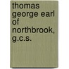 Thomas George Earl Of Northbrook, G.C.S. door Sir Bernard Mallet