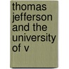 Thomas Jefferson And The University Of V door Professor Herbert Baxter Adams