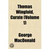 Thomas Wingfold, Curate (Volume 1)
