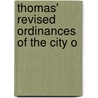 Thomas' Revised Ordinances Of The City O by Omaha