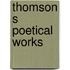 Thomson S Poetical Works