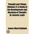 Thought And Things (Volume 2); A Study O