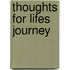 Thoughts For Lifes Journey