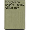 Thoughts On Popery - By Rev. William Nev door William Nevins