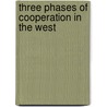 Three Phases Of Cooperation In The West door American Economic Association